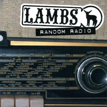 LAMBS – RANDOM RADIO