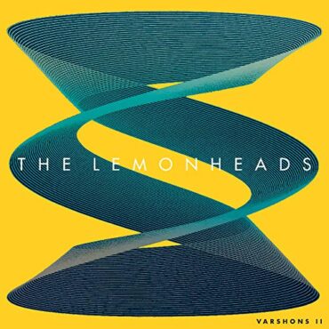 THE LEMONHEADS – VARSHONS II (YELLOW)