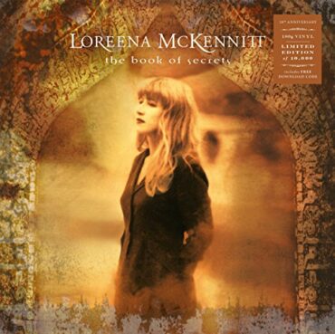 LOREENA MCKENNITT – THE BOOK OF SECRETS