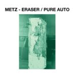 METZ – ERASER