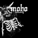 MOHO – CHOTACABRA