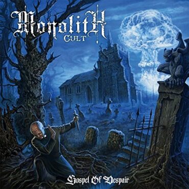 MONOLITH CULT – GOSPEL OF DESPAIR