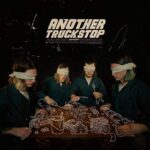 MOVER SHAKER – ANOTHER TRUCK STOP