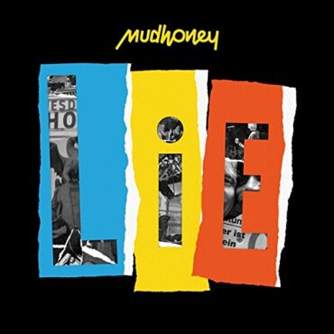 MUDHONEY – LIE (LIVE IN EUROPE)