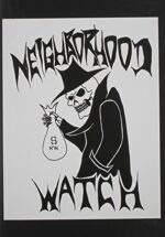 NEIGHBORHOOD WATCH – NEIGHBORHOOD WATCH