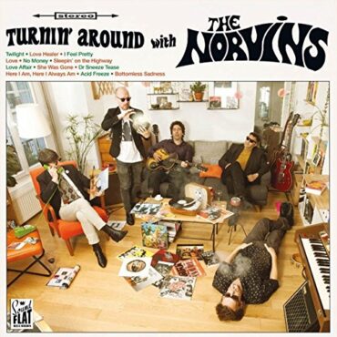 THE NORVINS – TURNIN’ AROUND WITH