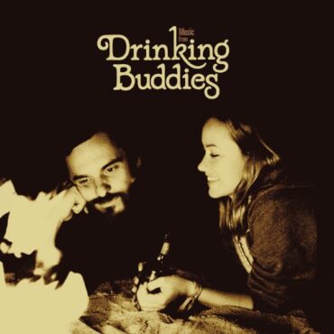 O.S.T. – DRINKING BUDDIES