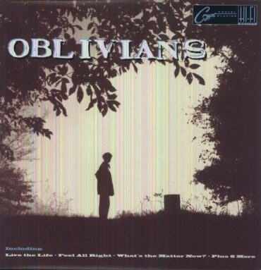 OBLIVIANS – PLAY NINE SONGS WITH MR QUINTRON