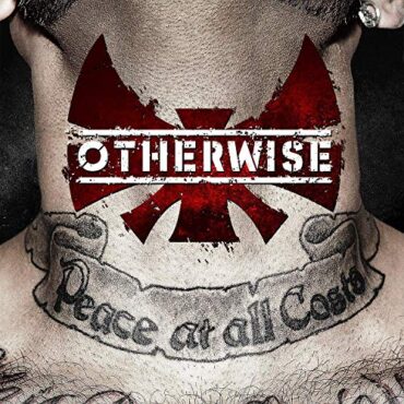 OTHERWISE – PEACE AT ALL COSTS