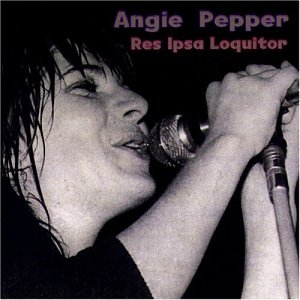 ANGIE PEPPER – RES IPSA LOQUITOR