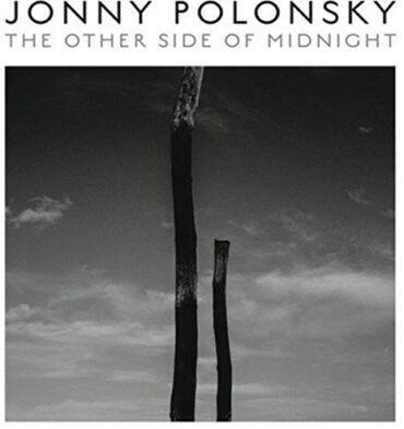 JONNY POLONSKY – THE OTHER SIDE OF MIDNIGHT