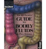 RESEARCH 16 – RE/SEARCH GUIDE TO BODILY FLUIDS