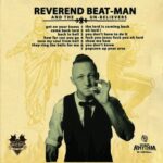 REVEREND BEAT-MAN AND THE UN-BELIEVERS – GET ON YOUR KNEES