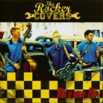 THE ROCKER COVERS – REVVED UP