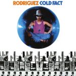 RODRIGUEZ – COLD FACT