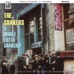 THE SHAKERS – A WHOLE LOTTA SHAKERS!