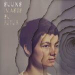 SUUNS – IMAGES DU FUTUR