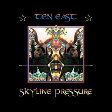 TEN EAST – SKYLINE PRESSURE