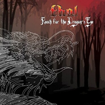 THAL – REACH FOR THE DRAGON’S EYE