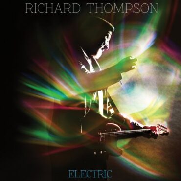 RICHARD THOMPSON – ElectronicIC (180 GR)