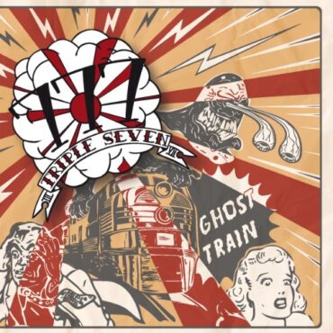 TRIPLE SEVEN – GHOST TRAIN