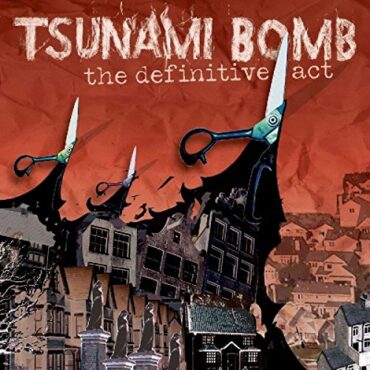 TSUNAMI BOMB – THE DEFINITIVE ACT