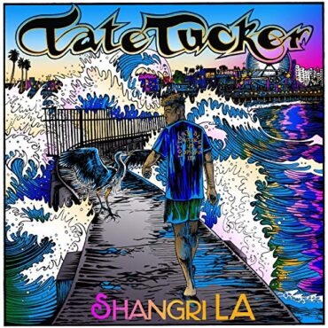 TATE TUCKER – SHANGRI LA