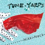 TUNE-YARDS – NIKKI NACK