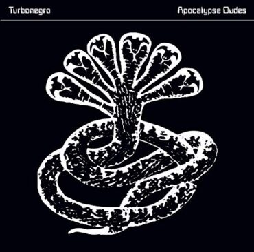 TURBONEGRO – APOCALYPSE DUDES