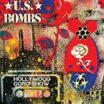 U.S. BOMBS – HOLLYWOOD GONG SHOW