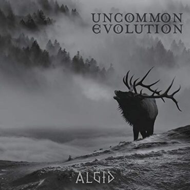 UNCOMMON EVOLUTION – ALGID