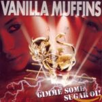 VANILLA MUFFINS – GIMME SOME SUGAR OI!