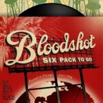 VARIOUS – A BLOODSHOT SIX-PACK TO GO (BOX SET)