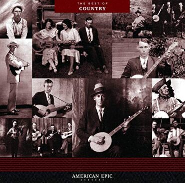 VARIOUS – AMERICAN EPIC: THE BEST OF COUNTRY