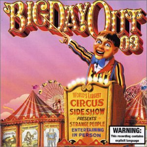 VARIOUS – BIG DAY OUT 2003