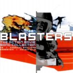 VARIOUS – BLASTERS – ACTION MOVIE SONG COLL.