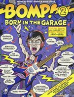 VARIOUS – BOMP 2! BORN IN THE GARAGE