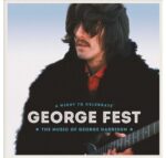 VARIOUS – GEORGE FEST: THE MUSIC OF GEORGE HARRSION