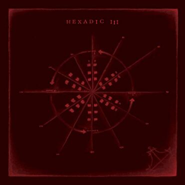 VARIOUS – HEXADIC III