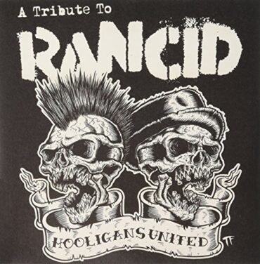 VARIOUS – HOOLIGANS UNITED (RANCID TRIBUTE)