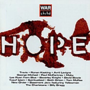 VARIOUS – HOPE: WARCHILD ALBUM FOR THE CHILDREN OF IRAQ