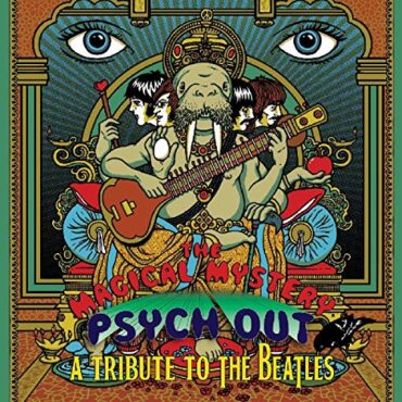 VARIOUS – MAGICAL MYSTERY PSYCH-OUT (BEATLES TRIBUTE)