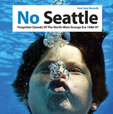 VARIOUS – NO SEATTLE 1986-1997/1