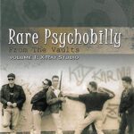 VARIOUS – RARE PSYCHOBILLY FROM THE VAULTS