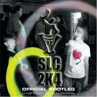 VARIOUS – SLC 2K4: OFFICIAL BOOTLEG