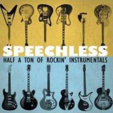 VARIOUS – SPEECHLESS – HALF A TON OF ROCKIN’ INSTRUMENTALS