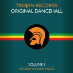 VARIOUS – TROJAN RECORDS ORIGINAL DANCEHALL VOL.1