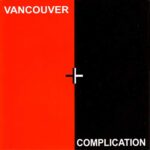 VARIOUS – VANCOUVER COMPLICATION