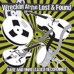 VARIOUS – WRECKIN’ AT THE LOST & FOUND