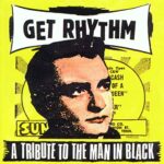 VARIOUS (JOHNNY CASH TRIBUTE) – GET RHYTHM